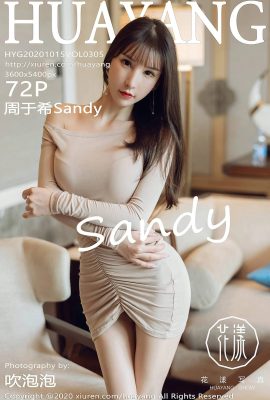 (HuaYang Flower Series) 2020.10.15 Vol.305 Zhou Yuxi Sandy versionplète sans photo filigrane (73P)