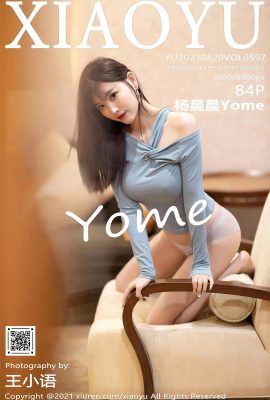 (XIAOYU Picture Language Series) 2021.08.20 VOL.597 Yang Chenchen Yome versionplète sans photo filigrane (85P)